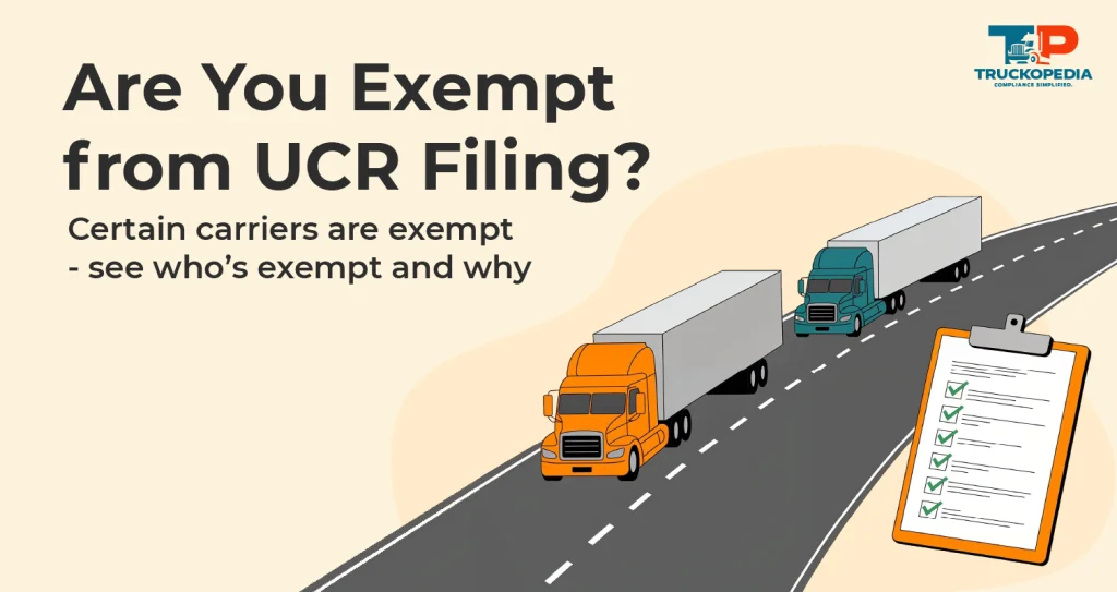 Exempt from UCR Filing