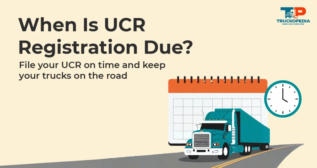 When Is UCR Registration Due