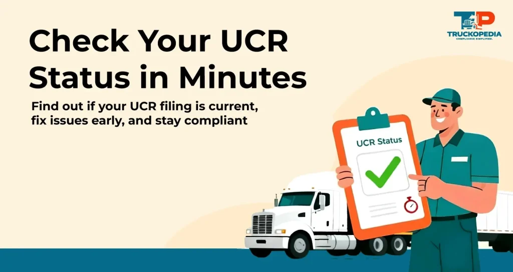 How To Check Your UCR Registration Status