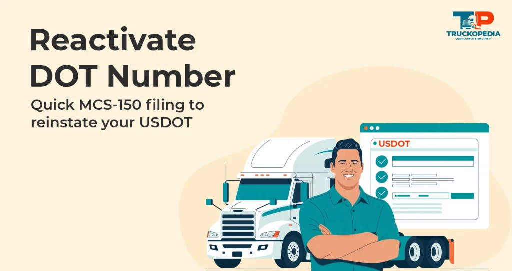 How to Reactivate a DOT Number?