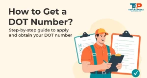 How To Get A DOT Number?
