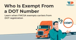 Who Is Exempt From a DOT Number?
