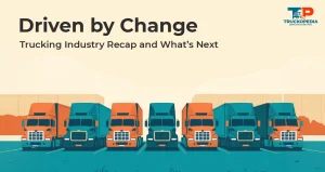 Trucking Industry Forecast For 2025