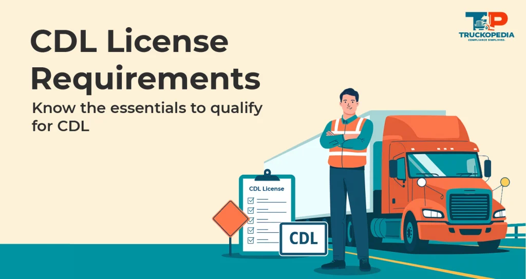 CDL License Requirements