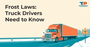 Frost Laws: Truck Drivers Need to Know
