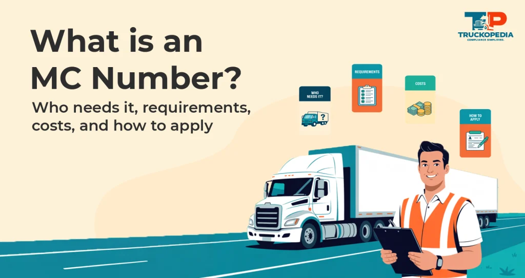 What is an MC Number? A Complete Guide on Operating Authority
