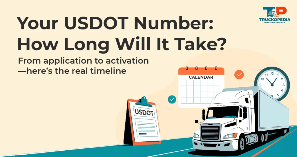 How Long Does It Take To Get A USDOT Number?