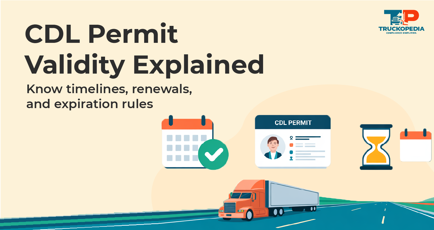 How Long is a CDL Permit Good For?