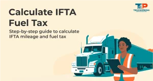 How to Calculate IFTA Fuel Tax?
