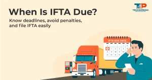 IFTA Filing Due Dates