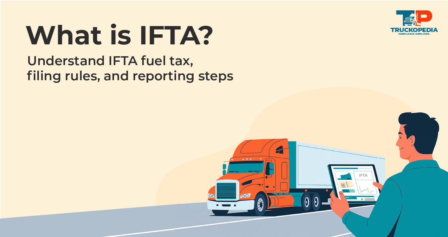 What is IFTA, and How Does IFTA Fuel Tax Work?