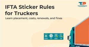 IFTA Stickers: Requirements, Placement, Cost, & Rules for Truckers