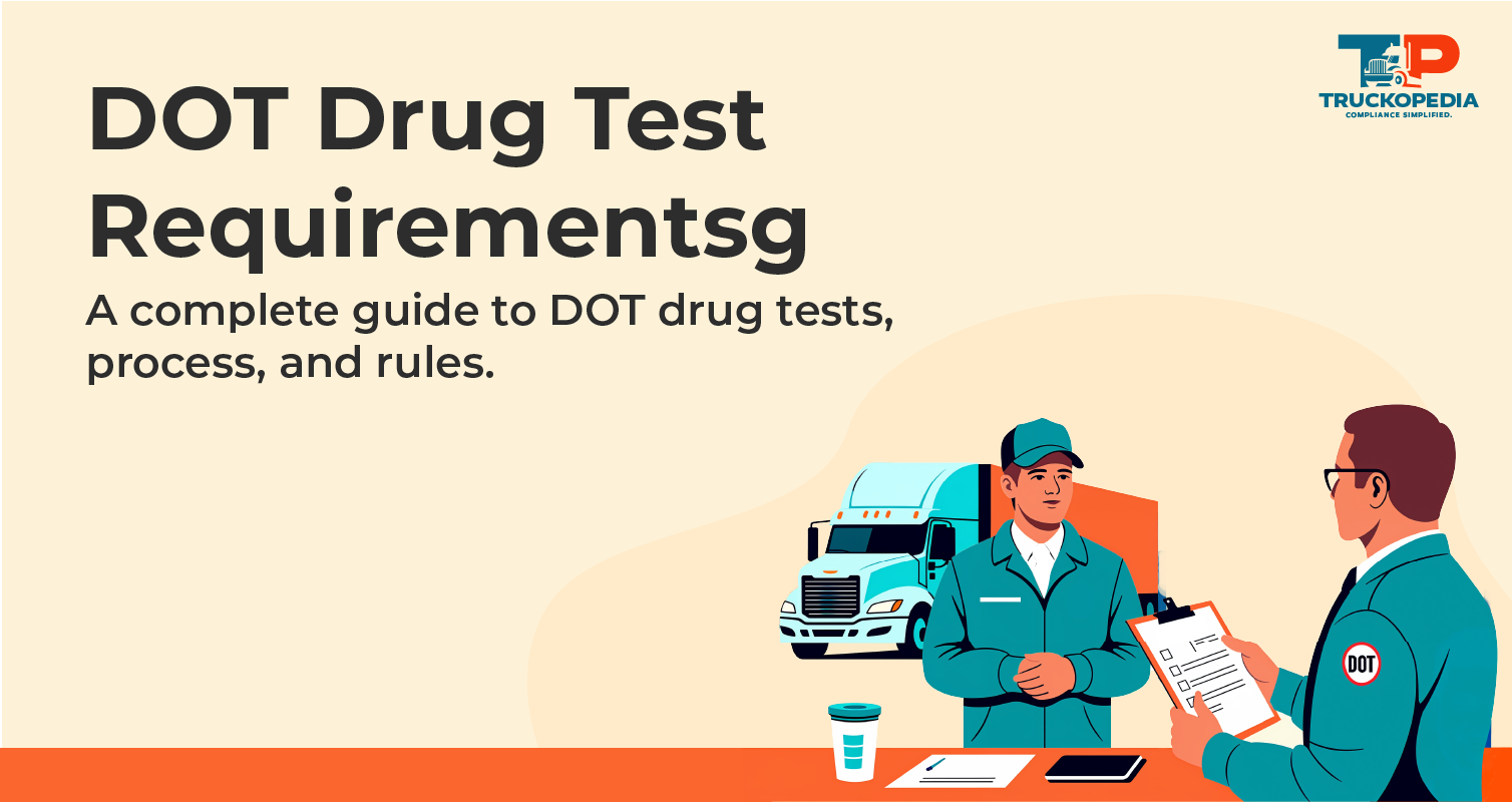 DOT Drug Test: A Complete Guide