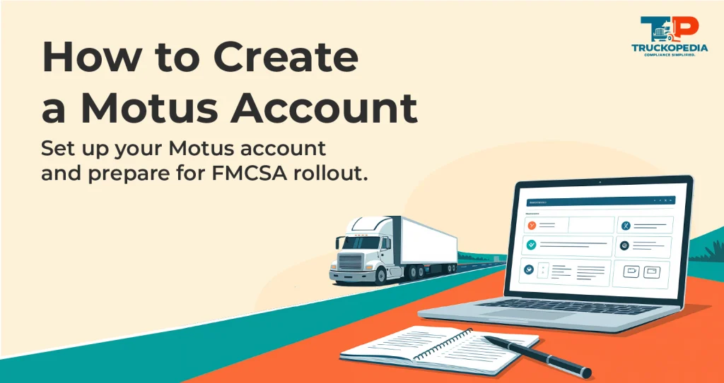How to Create a Motus Account: FMCSA Registration Guide